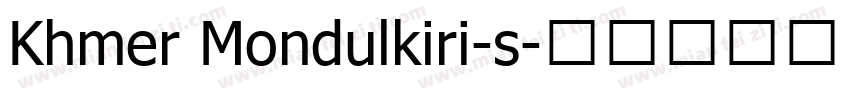 Khmer Mondulkiri-s字体转换